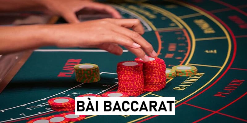 Bài Baccarat